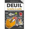 Deuil - La boîte à outils - Stratégies pour mieux vivre une perte