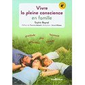 Vivre la pleine conscience en famille