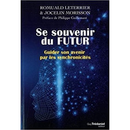 Se souvenir du futur