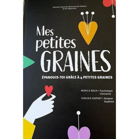 Mes petites graines - Épanouis-toi grâce à 4 petites graines