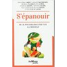 S'épanouir - De la psychologie positive au bonheur