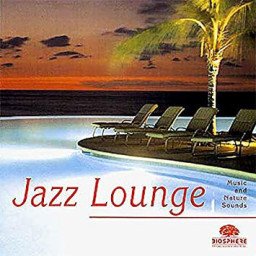 Jazz Lounge - Music and nature sounds (CD)