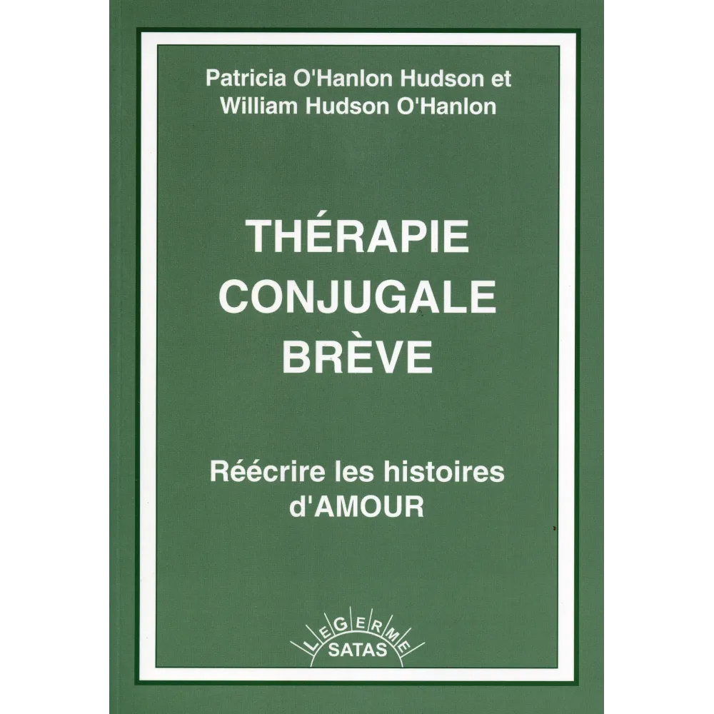 Thérapie conjugale brève - Réécrire les histoires d'amour - bleu légèrement abîmé