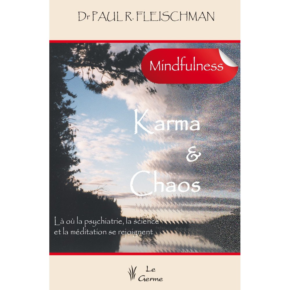 Karma et chaos - Là où la psychiatrie, la science et la méditation se rejoignent (bleu - légèrement abîmé)