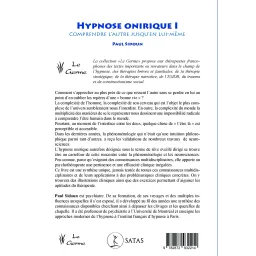 Hypnose Onirique I - Comprendre l'autre jusqu'en lui-même