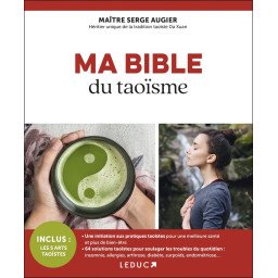 Ma bible du Taoïsme