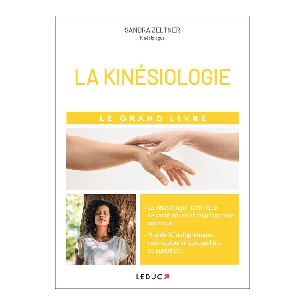 La Kinésiologie - Le grand livre