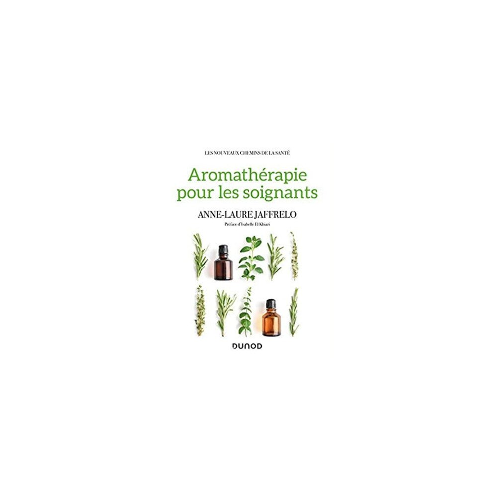 Aromathérapie pour les soignants Aromathérapie pour les soignants