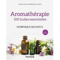 Aromathérapie - 2e éd. - 100 huiles essentielles