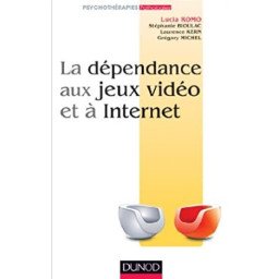 La dépendance aux jeux vidéo et à l'Internet