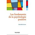 Les fondements de la psychologie positive