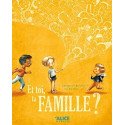 Et toi, ta famille ?