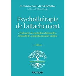 Psychothérapie de l'attachement - 2e éd.