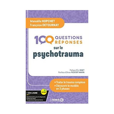 100 questions/réponses sur le psychotrauma