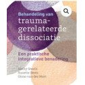 Behandeling van traumagerelateerde dissociatie Een praktische integratieve benadering
