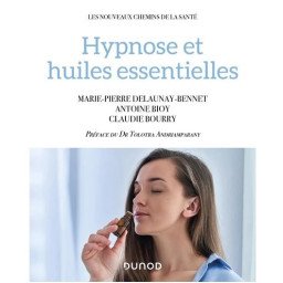 Hypnose et huiles essentielles