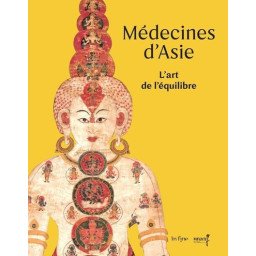 Médecines d'Asie - L'art de l'équilibre