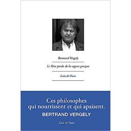 Le rêve perdu de la sagesse grecque