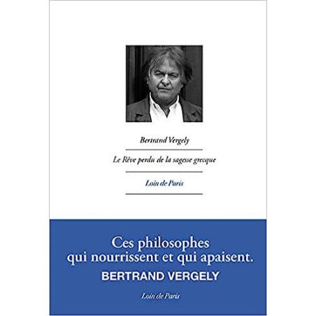 Le rêve perdu de la sagesse grecque