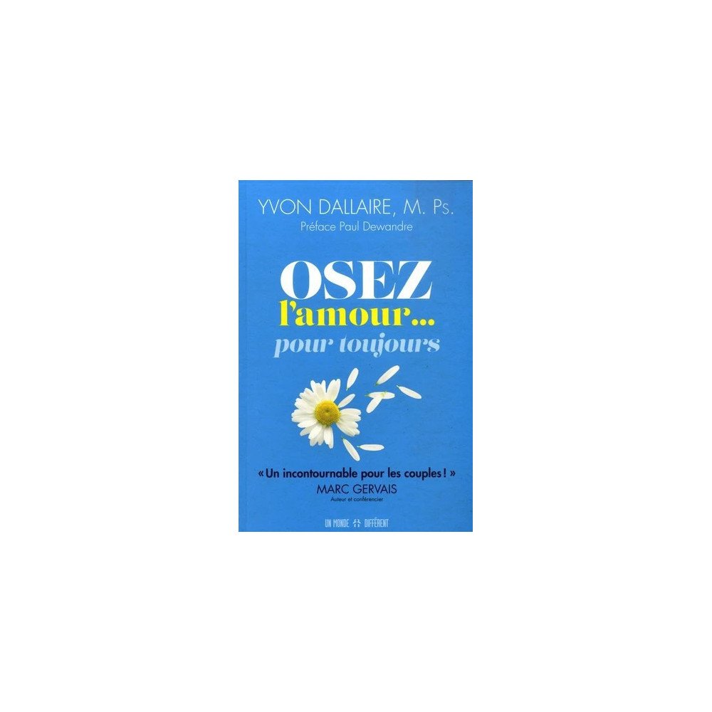 Osez l'amour... pour toujours Osez l'amour... pour toujours