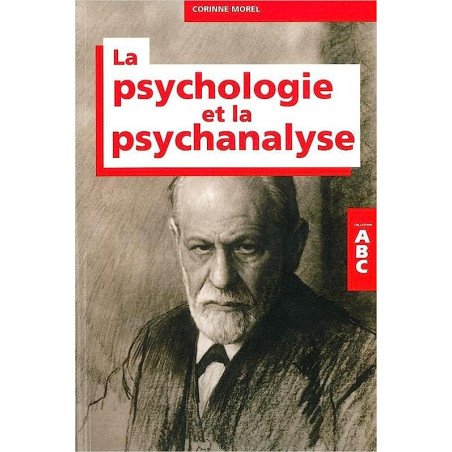 ABC de la psychologie et de la psychanalyse