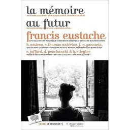 La mémoire au futur