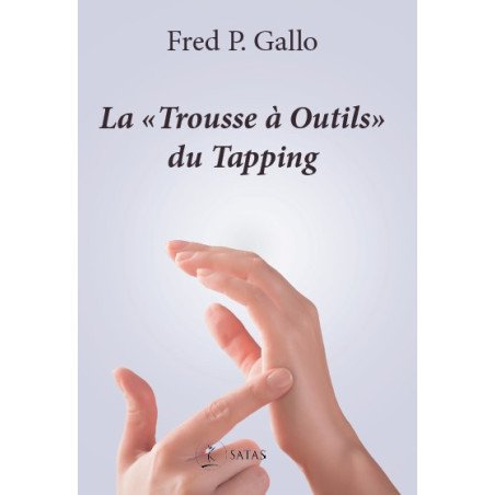 la "Trousse à outils" du Tapping