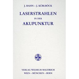 Laserstrahlen in der Akupunktur