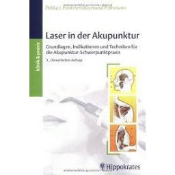 Laser in der Akupunktur     3. überarbeitete Auflage