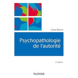 Psychopathologie de l'autorité - 2e éd.