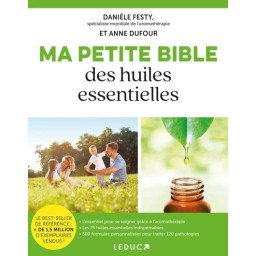 Ma petite bible des huiles essentielles