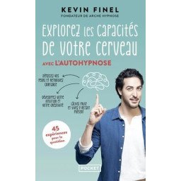 Explorez les capacités de votre cerveau avec l'autohypnose Poche