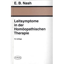 Leitsymptome in der Homöopathischen Therapie     16. Auflage