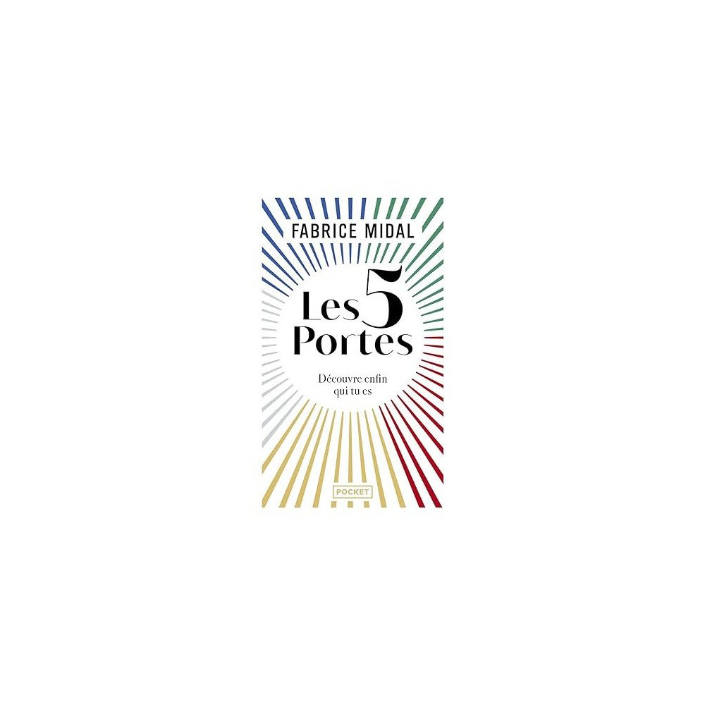 Les 5 portes - Découvre enfin qui tu es Poche