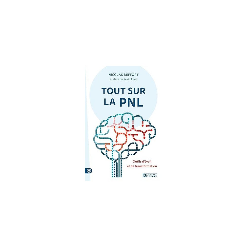 Tout sur la PNL