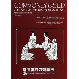Commonly Used Chinese Herb Formulas with Illustrations  Volume 2