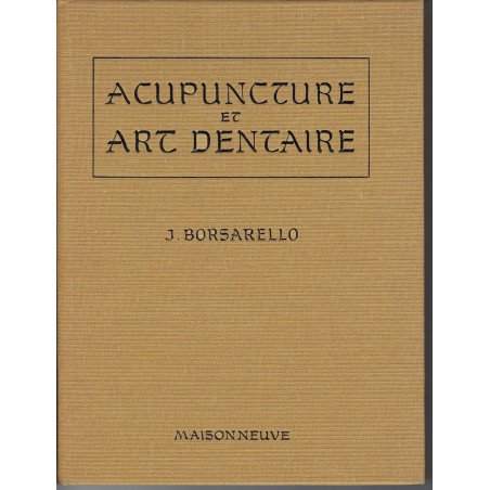 Acupuncture et Art Dentaire