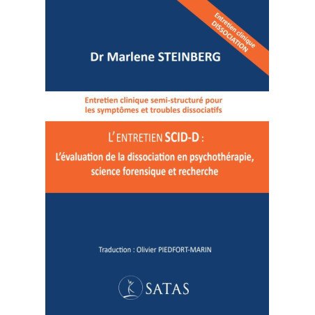 L'entretien SCID-D: L'évaluation de la dissociation en psychothérapie, science forensique et recherche