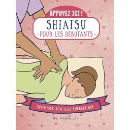 Appuyez ici - Le shiatsu