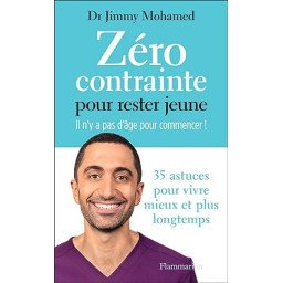 Zéro contrainte pour rester jeune: Il n'y a pas d'âge pour commencer !