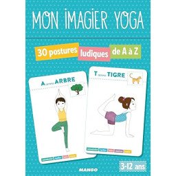 Mon imagier yoga: 30 postures ludiques de A à Z