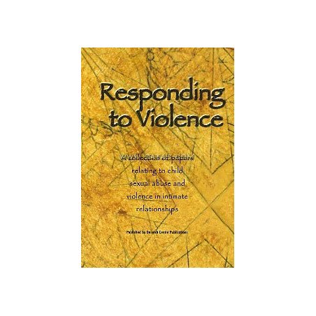 Responding to violence - A collection of papers relating to child sexu