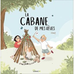 La Cabane de mes rêves