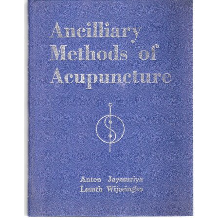 Ancilliary Methods of Acupuncture