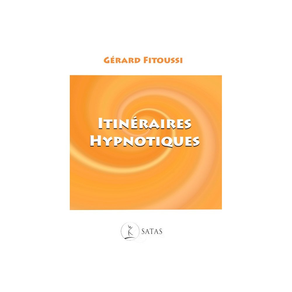 Itinéraires hypnotiques