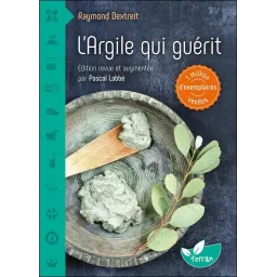 L'Argile qui guérit