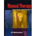 Manual Therapy - Improve Muscle and Joint Functioning