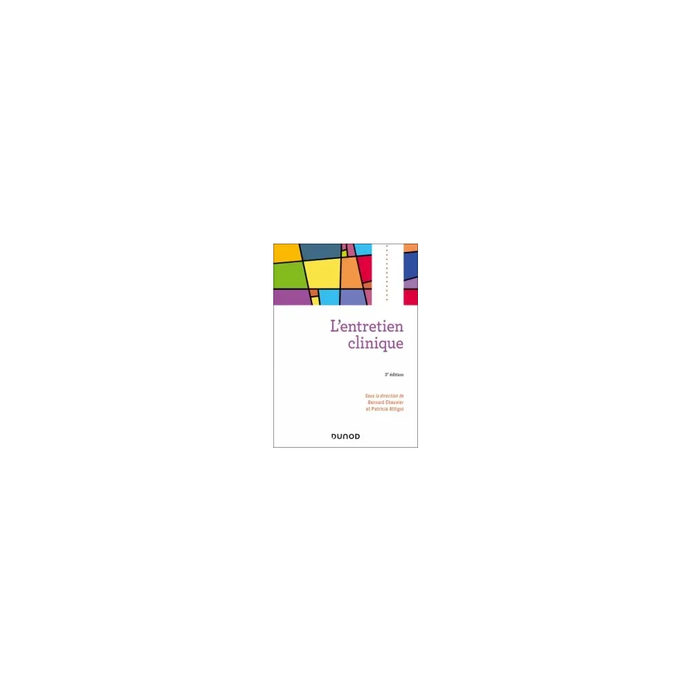 L'entretien clinique 3e édition L'entretien clinique 3e édition