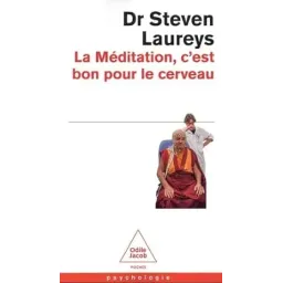 La Méditation c'est bon pour le cerveau Poche